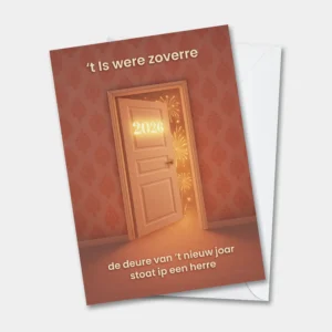Wenskaart 't is were zoverre de deure van 't nieuw joar stoat ip een gerre West-Vlaams 2026