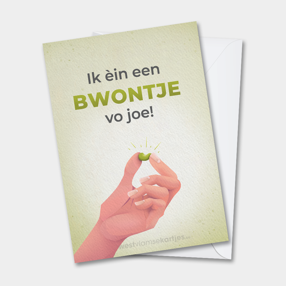 Een bwontje vo joe