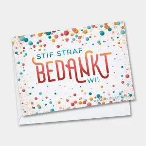 Stif Straf Bedankt - West-Vlaamse wenskaart zomaar